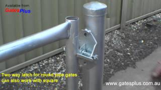 Gate Latch 2 way for round pipe and square [upl. by Gifferd856]