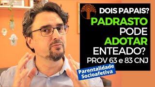 Parentalidade Socioafetiva  Provimento 63 e 83 CNJ na prática [upl. by Ralina825]