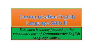 Communicative English Language Skills II vocabulary part one [upl. by Imoin407]