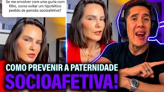 Como Se Prevenir Da Paternidade Socioafetiva E Pensão Socioafetiva [upl. by Chryste437]